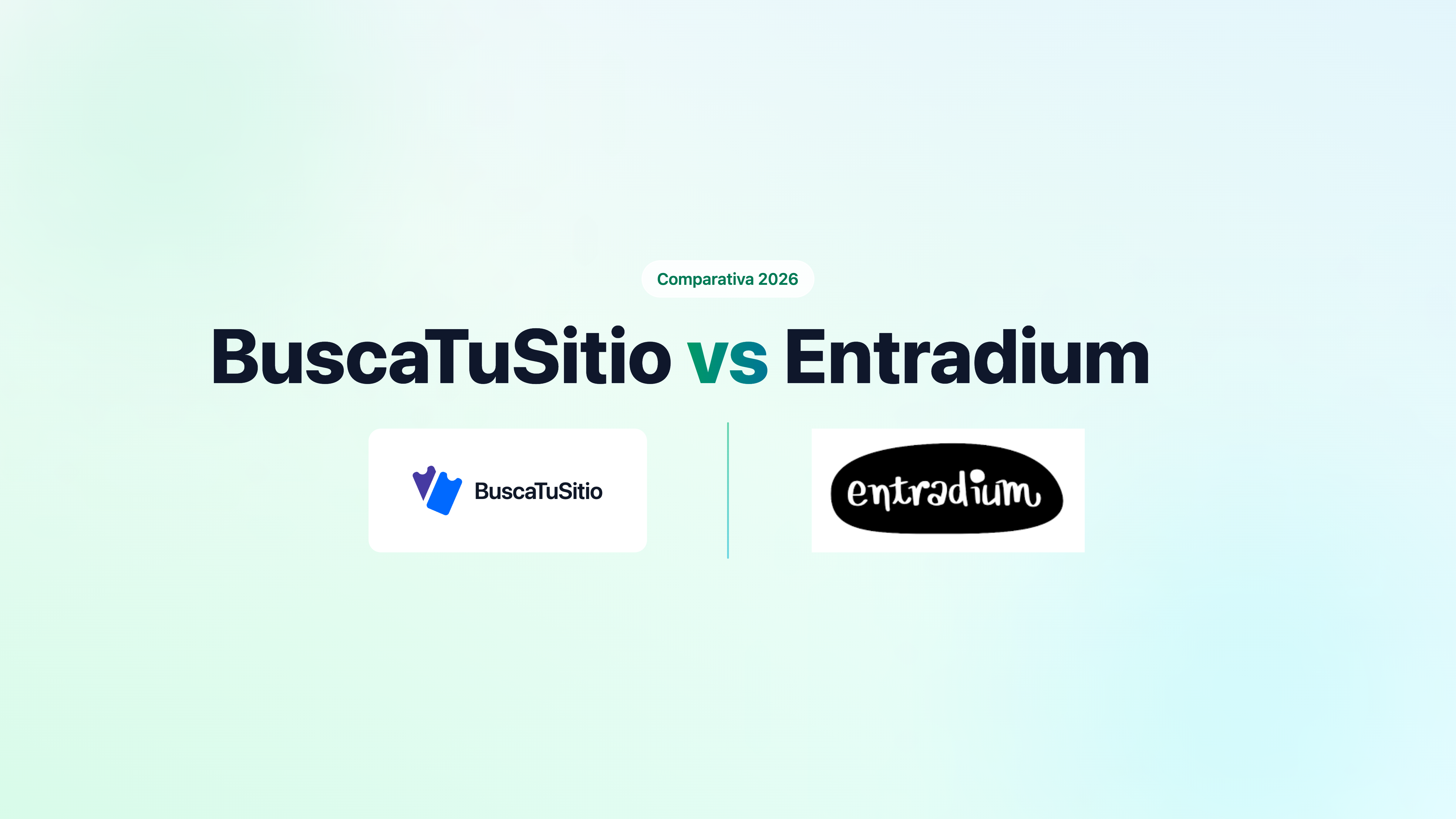 Alternativa a Entradium: BuscaTuSitio vs Entradium (2026)